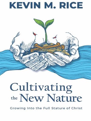 cover image of Cultivating the New Nature